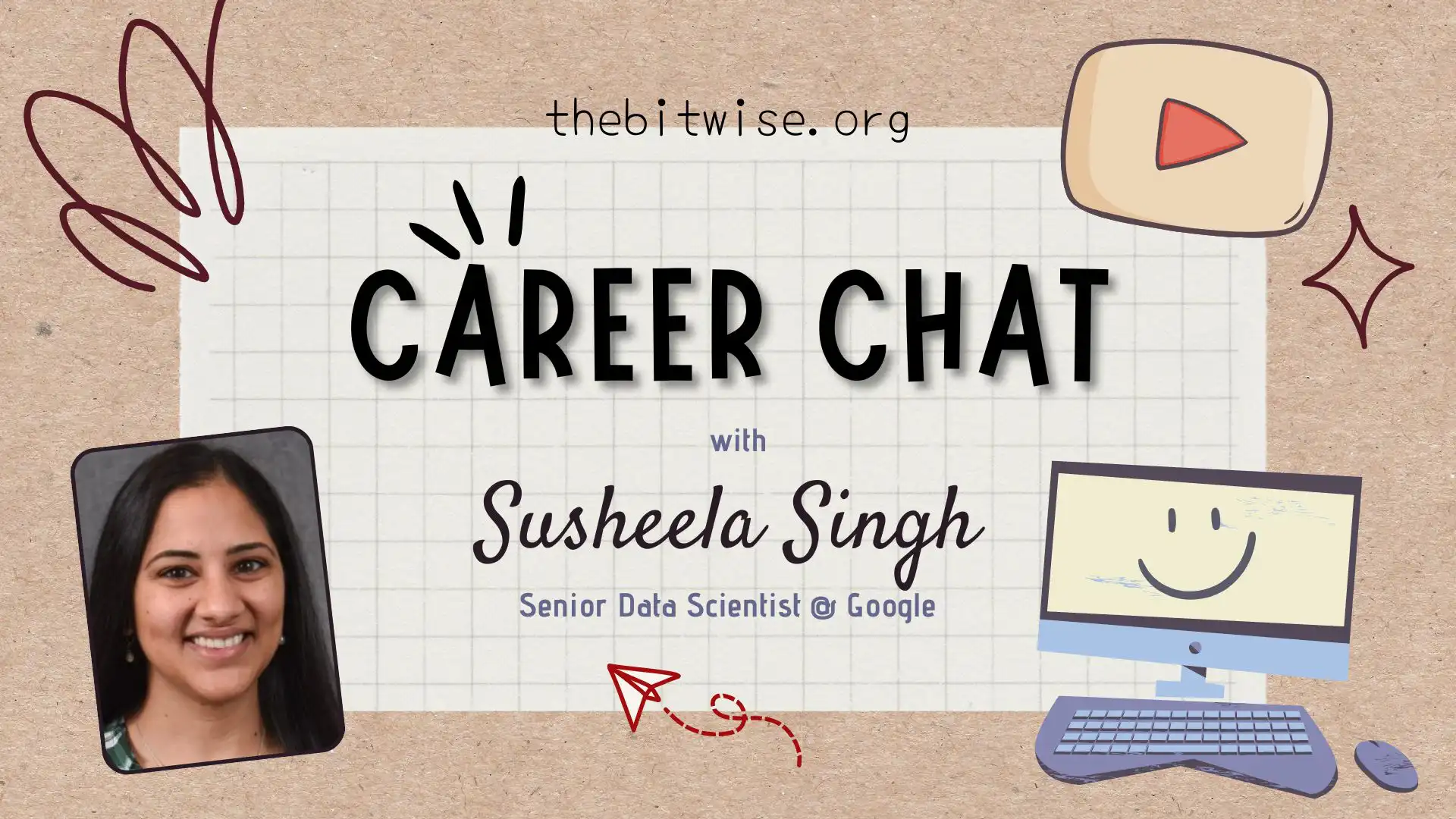 Career Chat: Susheela Singh, Senior Data Scientist at Google
